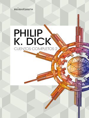 cover image of Cuentos completos II  (Philip K. Dick )